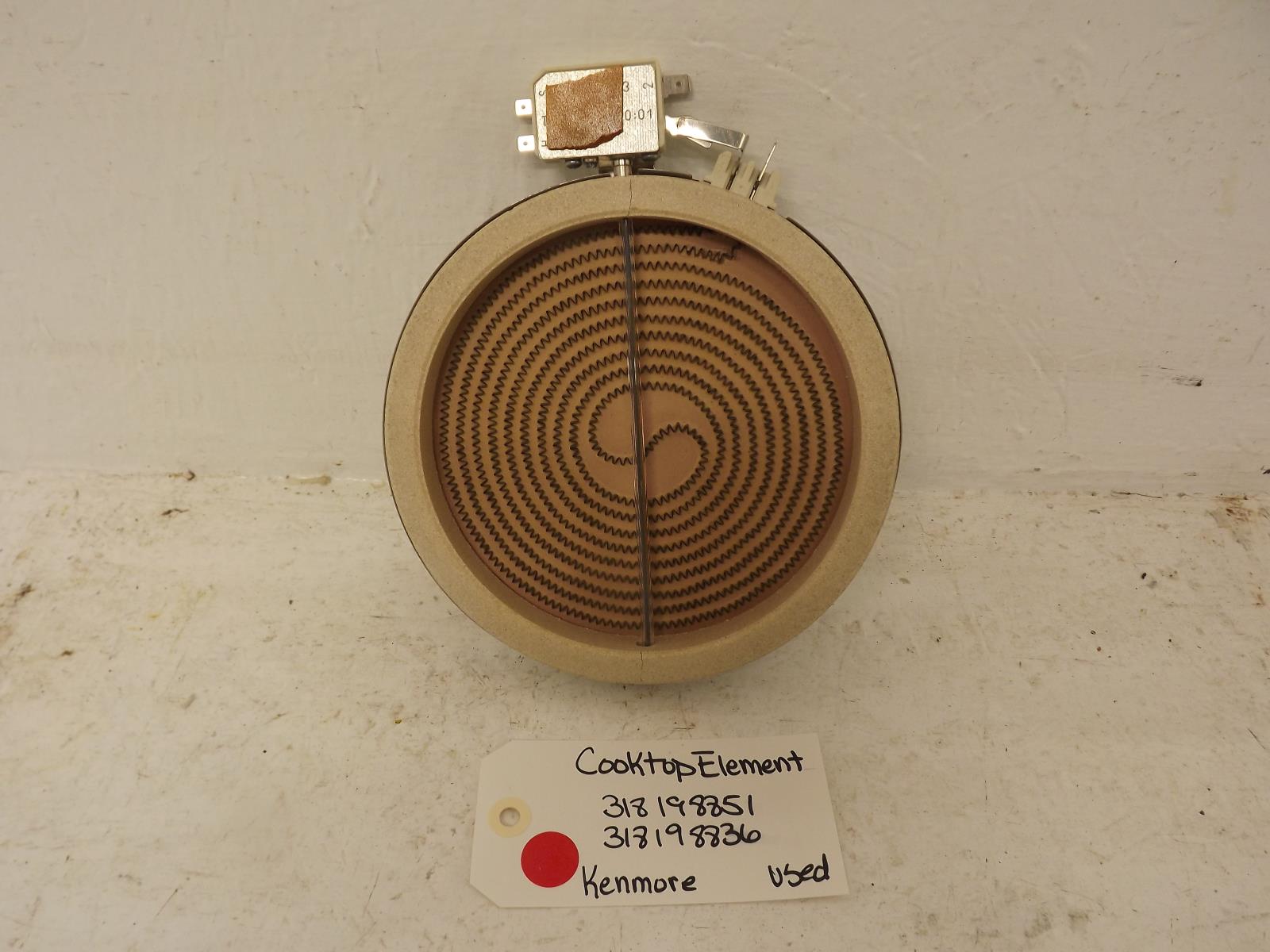 Kenmore Range 318198851 318198836 Cooktop Element Used Kenmore Range 318198851 318198836 Cooktop Element Used
